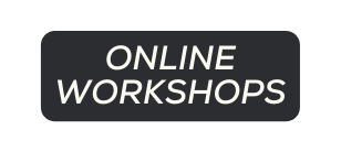 Online WORKSHOPS